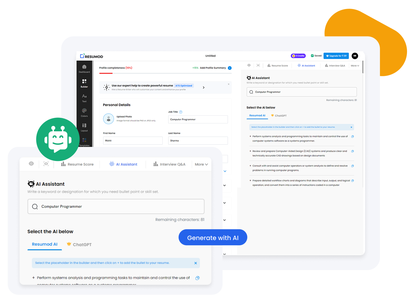AI will help add role-matched bullet points, skills, and summaries instantly.